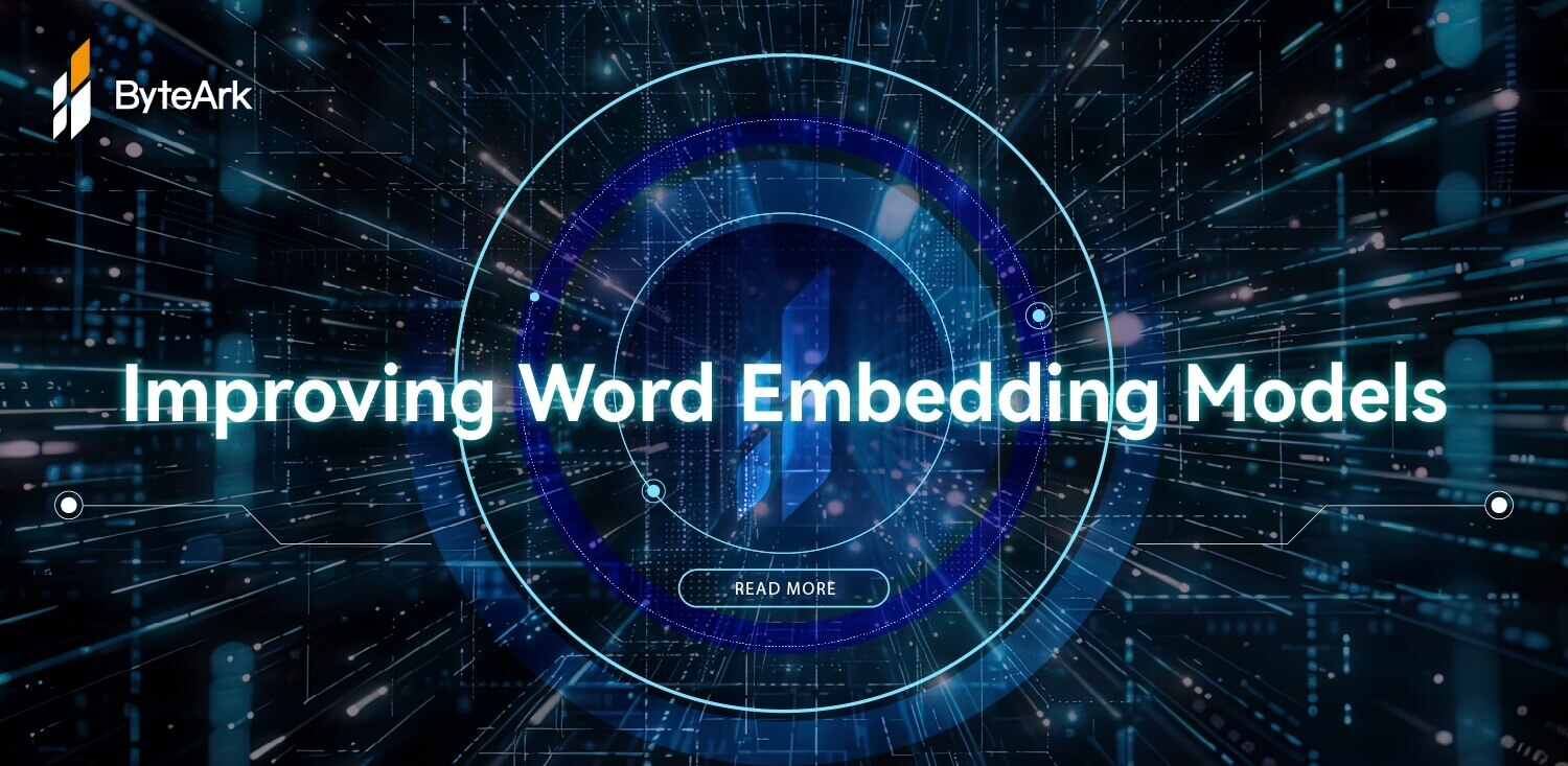 Improving Word Embedding Models